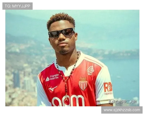 摩纳哥体育总监谈法蒂未来重点是保障出场时间并以他为核心 摩纳哥体育总监谈法蒂未来重点是保障出场时间并以他为核心